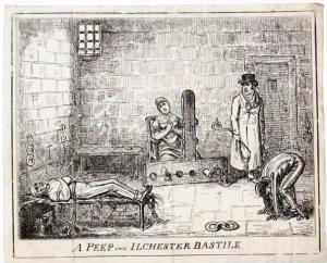 A Peep into Ilchester Bastile [sic], The frontispiece to an 1821 by Henry Hunt published by Tomas Dolby. 